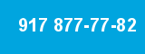 917 877-77-82 917 877-77-82